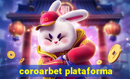 coroarbet plataforma